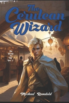 Paperback The Cerulean Wizard: The Books of Ivy Vol. 2 Book