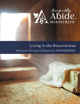 Paperback Living in the Resurrection - Retreat/Companion Workbook Book