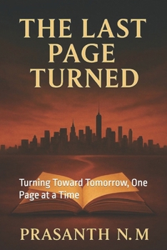 Paperback The Last Page Turned: Turning Toward Tomorrow, One Page at a Time Book