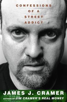Hardcover Confessions of a Street Addict Book