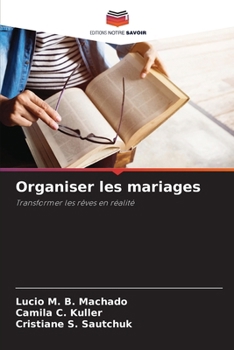 Paperback Organiser les mariages [French] Book