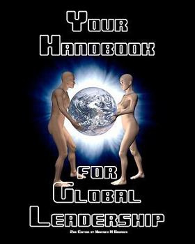 Paperback Your Handbook for Global Leadership: 2nd Edition Book