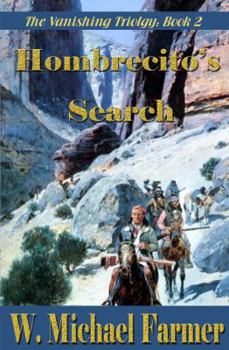 Paperback Hombrcito's Search, Vol 2. (The Vanishing) Book