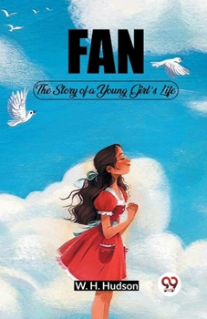 Paperback Fan The Story of a Young Girl's Life Book