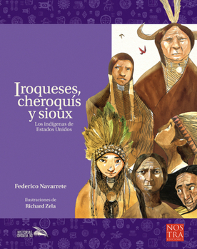 Paperback Iroqueses, Cheroquís Y Sioux [Spanish] Book