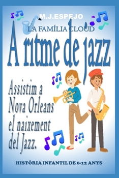 Paperback A Ritme de Jazz: La Familia Cloud (Catal?) [Catalan] Book