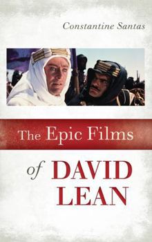 Hardcover The Epic Films of David Lean Book