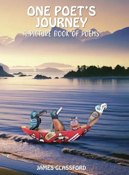 Hardcover One Poet's Journey: A Picture Book of Poems Book
