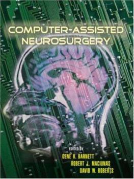 Hardcover Computer-Assisted Neurosurgery [With CDROM] Book