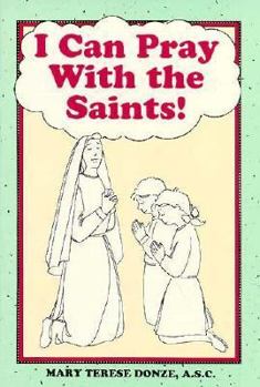 Paperback I Can Pray with the Saints Book