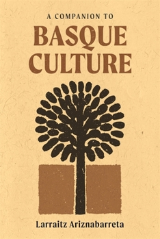 Hardcover A Companion to Basque Culture Book