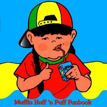 Paperback Muffin Huff N' Puff Funbook Book
