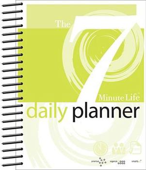 7-Minute Life Daily Planner: 2011 Engagement Calendar