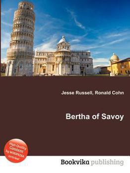 Paperback Bertha of Savoy Book