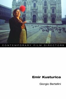 Emir Kusturica - Book  of the Contemporary Film Directors