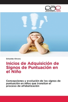 Paperback Inicios de Adquisición de Signos de Puntuación en el Niño [Spanish] Book