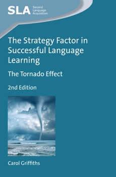 Hardcover The Strategy Factor in Successful Language Learning: The Tornado Effect Book