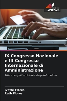 Paperback IX Congresso Nazionale e III Congresso Internazionale di Amministrazione [Italian] Book