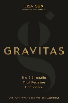 Paperback Hay House UK Ltd Gravitas The 8 Strengths That Redefine Confidence. Book