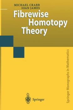 Paperback Fibrewise Homotopy Theory Book