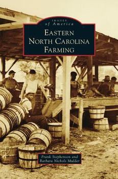 Hardcover Eastern North Carolina Farming Book