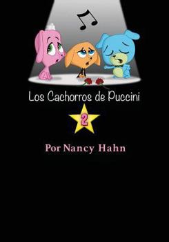 Paperback Los Cachorros de Puccini 2 [Spanish] Book