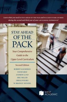 Paperback Stay Ahead of the Pack: Your Comprehensive Guide to the Upper Level Curriculum (Academic and Career Success Series) Book