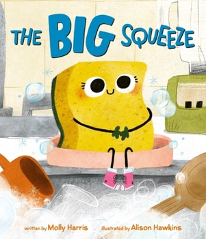 Hardcover The Big Squeeze Book