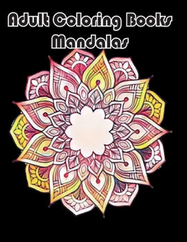 Adult Coloring Books Mandalas: Easy Adult Coloring Books for Seniors Beginners