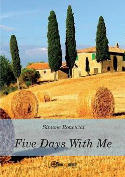 Paperback Five days with me [Italian] Book