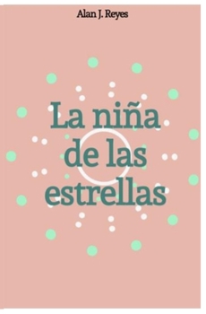Paperback La ni?a de las estrellas [Spanish] Book