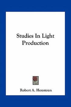 Paperback Studies In Light Production Book