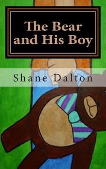 Paperback The Bear and His Boy Book