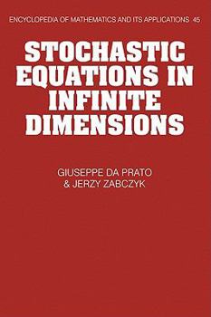 Paperback Stochastic Equations in Infinite Dimensions Book