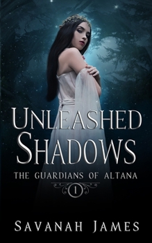 The Shadow Curse - Book #1 of the Guardians of Altana