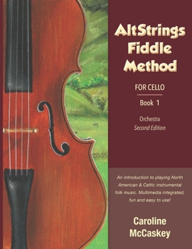 Paperback AltStrings Fiddle Method for Cello, Second Edition, Book 1 Book