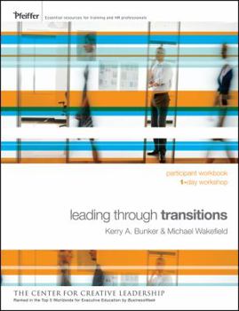 Paperback Leading Through Transitions: One-Day Workshop Book