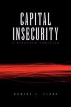 Paperback Capital Insecurity Book