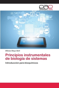 Paperback Principios instrumentales de biología de sistemas [Spanish] Book