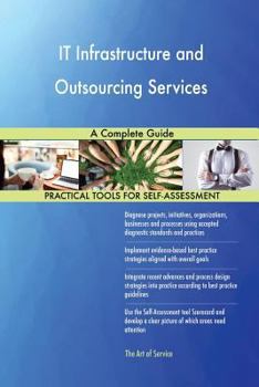 Paperback IT Infrastructure and Outsourcing Services A Complete Guide Book