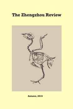 Paperback The Zhengzhou Review: Autumn 2019 Book