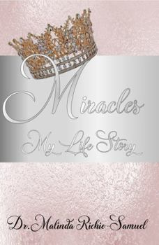 Paperback Miracles: My Life Story Book