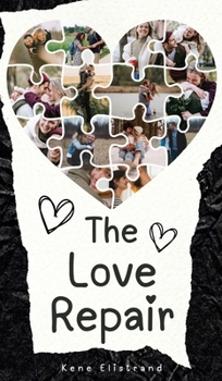Hardcover The Love Repair Book