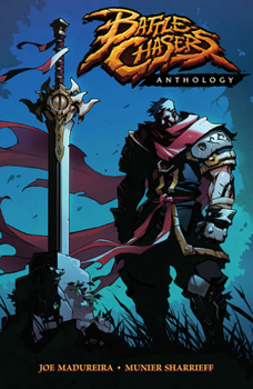 Battle Chasers Anthology - Book  of the Battle Chasers