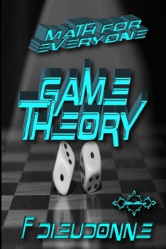 Paperback Math for Everyone: Game Theory Book