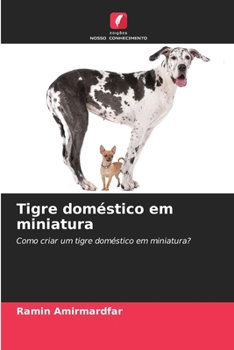 Paperback Tigre doméstico em miniatura [Portuguese] Book