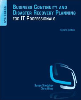 Paperback Business Continuity and Disaster Recovery Planning for IT Professionals Book