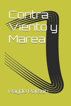 Paperback Contra Viento y Marea [Spanish] Book