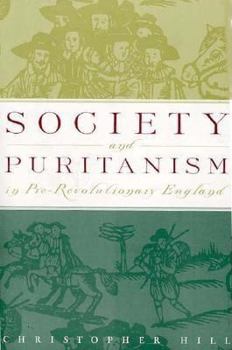 Paperback Society and Puritanism in Pre-Revolutionary England Book