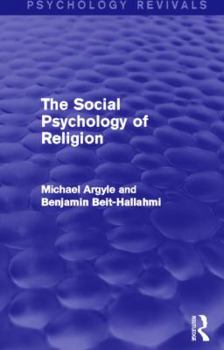 Paperback The Social Psychology of Religion Book